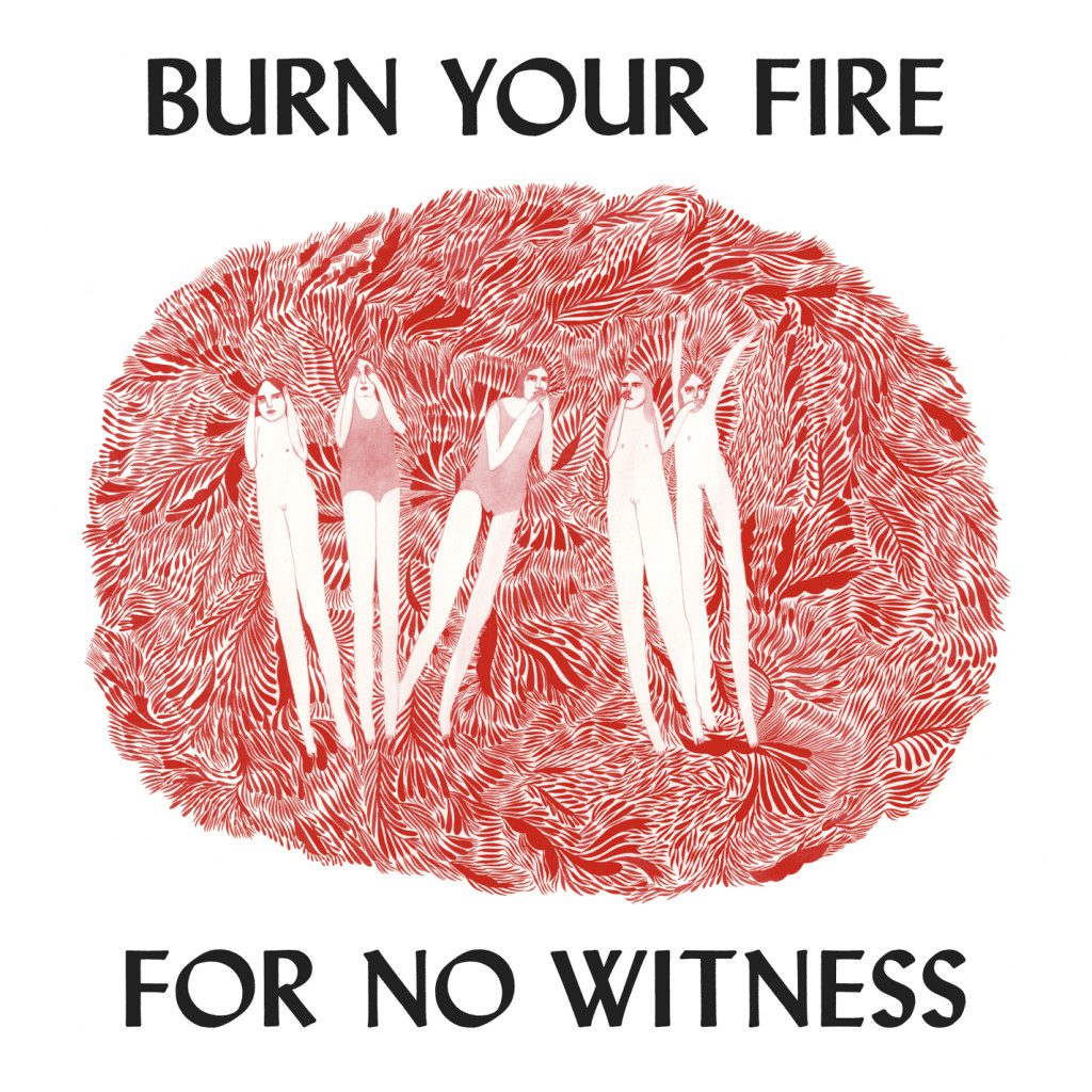Burn Your Fire Album