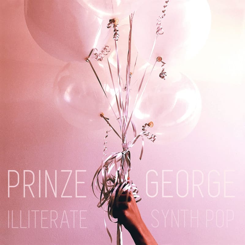 ALBUM REVIEW + ARTIST INTERVIEW: Prinze George "Illiterate Synth Pop"